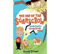 The Day of The Scarecrow: A Wafflepants and Cocklesticks Short Story