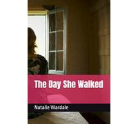 The Day She Walked