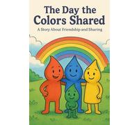 The Day the Colors Shared
