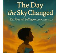 The Day the Sky Changed