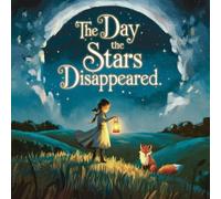 The Day the Stars Disappeared - Poem Book for Kids