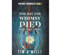 The Day the Whimsy Died: 1
