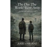 The day the world went away