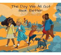 The Day We All Got Better