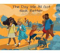 The Day We All Got Better