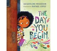 Jacqueline Woodson The Day You Begin (Copertina rigida)
