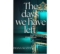 The days we have left: 2