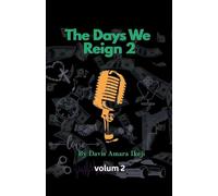 The Days We Reign 2