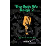 The Days We Reign 2: Urban Swagger and Survival