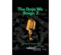 The Days We Reign 2: Urban Swagger and Survival