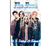 The Daze: Vol. 15 Privileges of a Freshmen Nobody