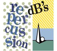 The dB's Repercussion (2024 Remaster) (CD) Album
