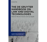 The De Gruyter Handbook on Law and Digital Technologies: 4
