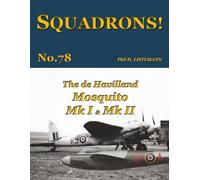 The de Havilland Mosquito Mk I & Mk II: 78