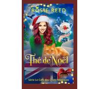 Thé de Noël: Un cozy mystery paranormal
