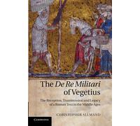 The de Re Militari of Vegetius - Christopher Allmand - Cambridge, 2022
