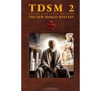 The De Saintonge Mystery - The New World Mystery