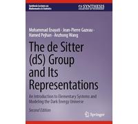 The de Sitter (dS) Group and Its Representations: An Introduction to Elementary Systems and Modeling the Dark Energy Universe