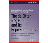 The De Sitter Ds Group and Its Representations: An Introduction to Elementary Systems and Modeling the Dark Energy Universe