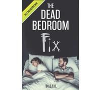 The Dead Bedroom Fix: 2020 Edition!