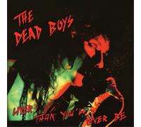The Dead Boys Liver Than You'll Ever Be (CD) Album
