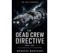 The Dead Crew Directive: A Military Space Opera Mystery: 2