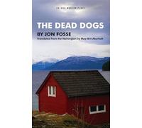 The Dead Dogs by Jon Fosse