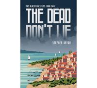 The Dead Don't Lie