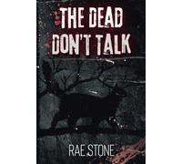 The Dead Don't Talk