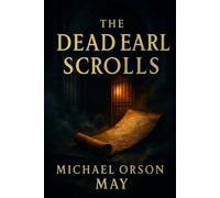 The Dead Earl Scrolls: 1