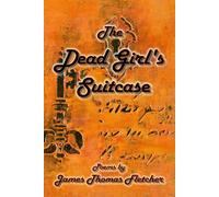 The Dead Girl's Suitcase