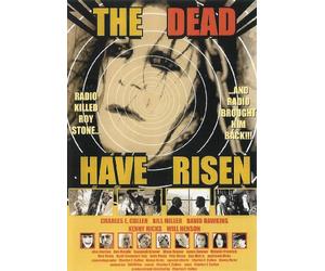 The Dead Have Risen