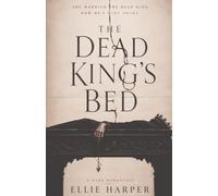 The Dead King's Bed