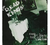 The Dead Kings - King By Death