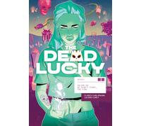 The Dead Lucky, Volume 2