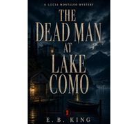 The Dead Man at Lake Como: A Murder Mystery: 3
