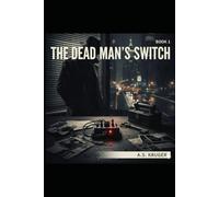 The Dead man's Switch