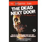 The Dead Next Door ( The Dead Next Door: Another Evil Dead ) [ Origine Olandese, Nessuna Lingua Italiana ]