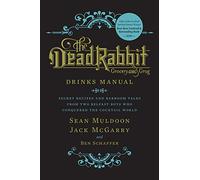 Jack McGarry Sean Muldoon Ben Scha The Dead Rabbit Drinks Ma (Copertina rigida)