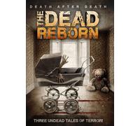 The Dead Reborn (DVD) Matt Stephens Tanya Dempsey Eric Clawson Debra Mayer