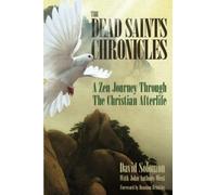 David Solomon The Dead Saints Chronicles (Tascabile)