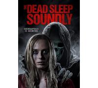 The Dead Sleep Soundly