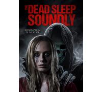 The Dead Sleep Soundly