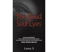 The Dead Soul Eyes