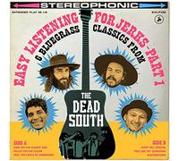 The Dead South - Easy Listening for Jerks, Pt. 1 (10")