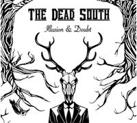 The Dead South Illusion & Doubt (Vinyl LP) 12" Album