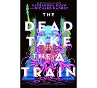 The Dead Take the A Train