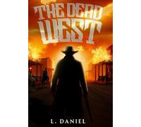 The Dead West