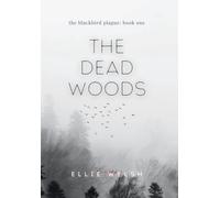 The Dead Woods: 1