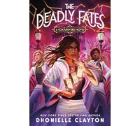 The Deadly Fates: 3